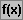 f(x)10